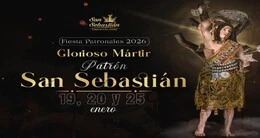 Fiestas Patronales en honor al Glorioso Mártir Patrón San Sebastián 2026