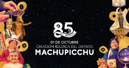 Aniversario de la Creación Política del distrito Machupicchu