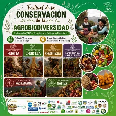 1.° Festival Nacional de Conservación de la Agrobiodiversidad – Llañucancha 2026