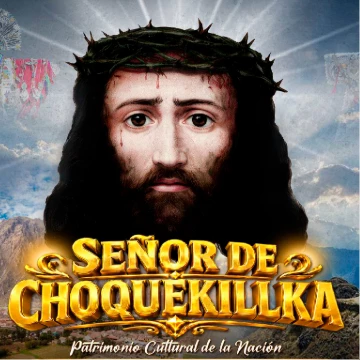 Festividad del Señor de Choquekillka 2026