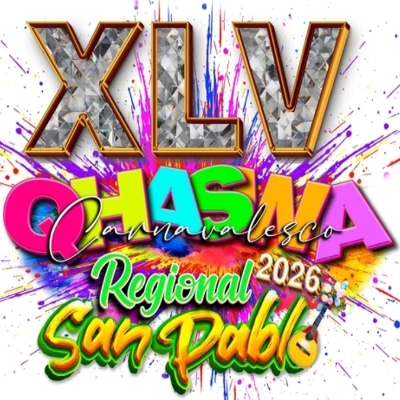  Concurso Tradicional del XLV Qhaswa Regional Carnavalesco San Pablo 2026