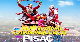 XLVI Festival Carnavalesco Pisac 2024