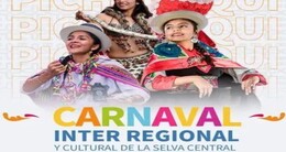 Carnaval Interregional y Cultural de la Selva Central (Pichanaqui) 