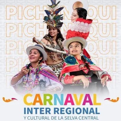 Carnaval Interregional y Cultural de la Selva Central (Pichanaqui) 