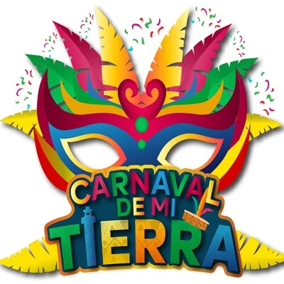 Carnaval De mi Tierra 2025