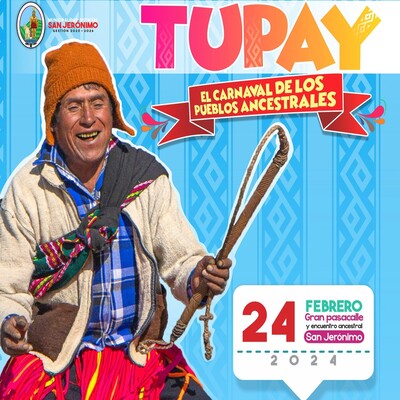 I Encuentro Del Carnaval Originario de Los Pueblos Ancestrales - Tupay 2024