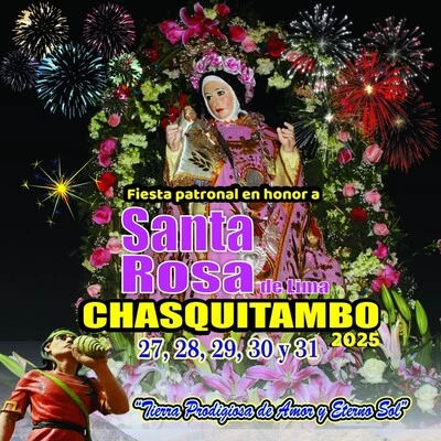 Festival de Santa Rosa de Lima - Chasquitambo