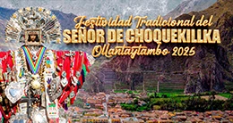 Festividad Tradicional del Señor de Choquekillca 2025