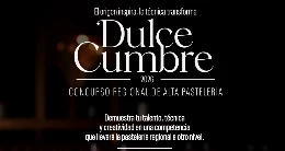 Dulce Cumbre 2026 - Concurso Regional de Alta Pastelería