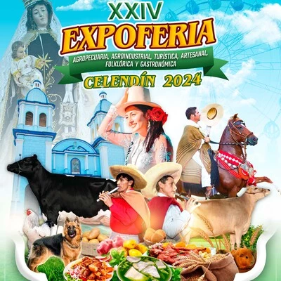 XXIV "ExpoFeria Agropecuaria, Agroindustrial, Turística, Artesanal y Folclórica" Celendín 2024