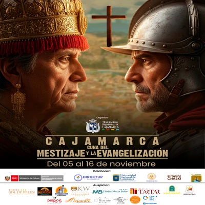 Cajamarca Cuna del Mestizaje y la Evangelización 
