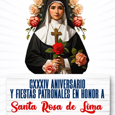 134º Aniversario de fundación de Oxapampa  y Fiestas Patronales en Honor a Santa Rosa de Lima