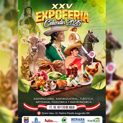25° Expoferia Agropecuaria, Agroindustrial, Turística, Artesanal y Folclórica Celendín 2025