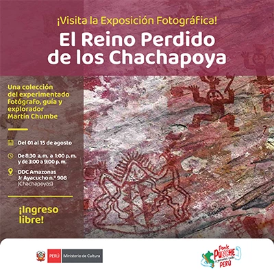 Exposición Fotográfica "El reino perdido de los Chachapoya"