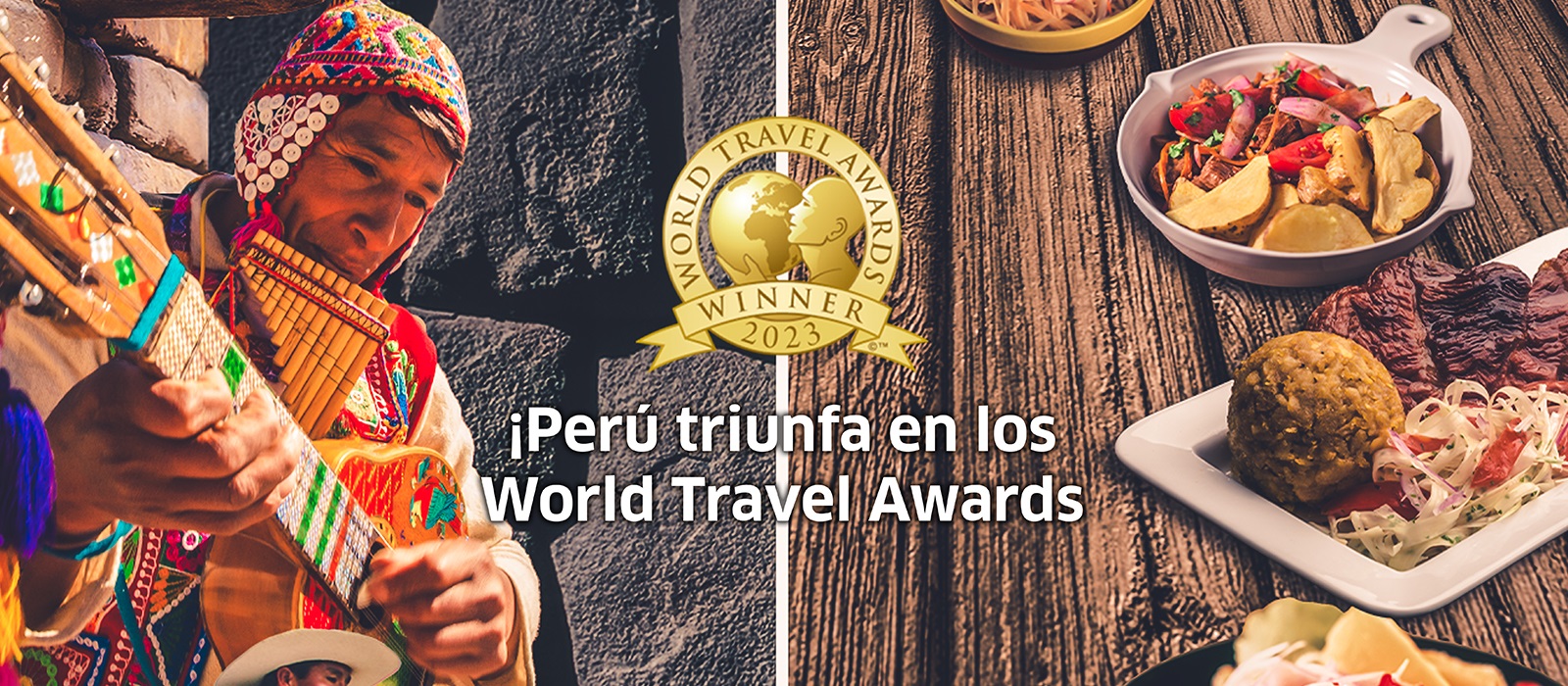 ¡Perú logra dos importantes premios en los World Travel Awards 2023! 
