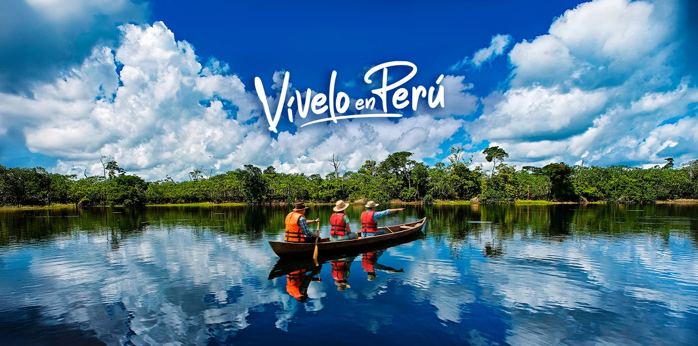 En Perú todo es posible: viaja y descúbrelo por ti mismo