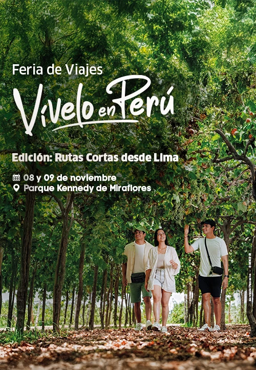 Feria de Viajes "Vívelo en Perú": conoce las diversas rutas cortas desde Lima