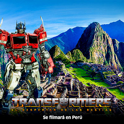Perú será escenario de la nueva película de Transformers