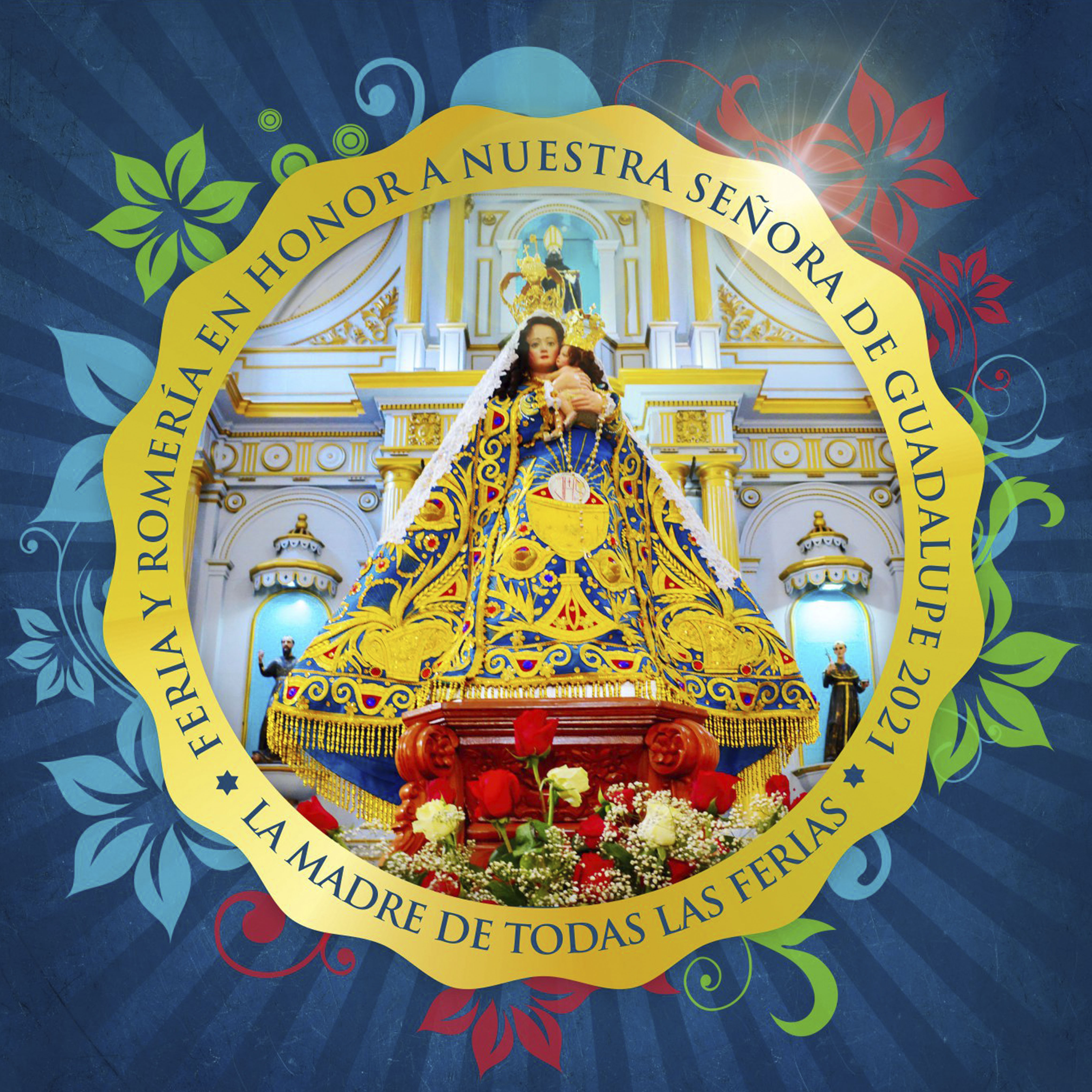 Feria y Romeria en Honor a Nuestra Señora de  Guadalupe 