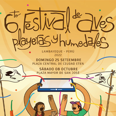 Festival de aves playeras y humedales-  Lambayeque 2022  Ciudad Eten 