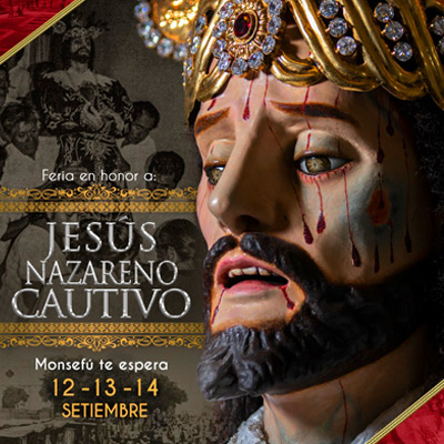 Feria en honor a Jesús Nazareno Cautivo