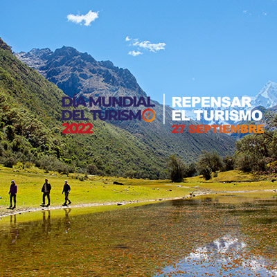 Día Mundial del Turismo: viaja y vive el turismo comunitario en el Perú